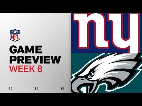 Thumbnail for New York Giants vs Philadelphia Eagles | Week 8 Game Preview