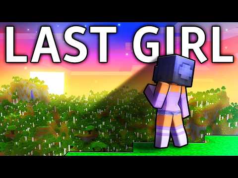 Thumbnail for I'M THE LAST GIRL in Minecraft!