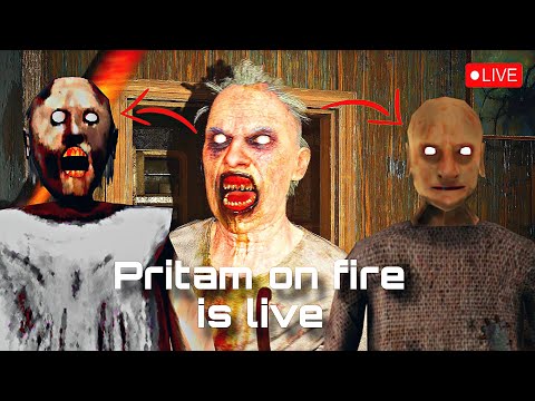 Thumbnail for 🔴Granny Horror😰 full gameplay Pritam on Fire Live Stream