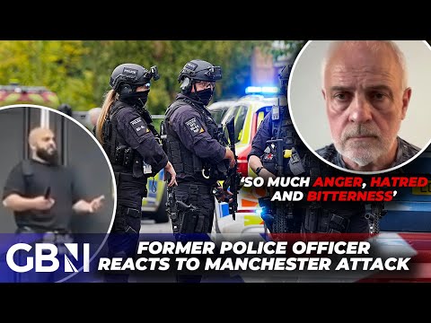 Thumbnail for Manchester attack:  'I've never seen so much hatred and bitterness' -  Former Police Officer reacts