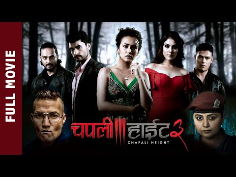 Thumbnail for CHAPALI HEIGHT 3 | New Nepali Full Movie 2025 | Swastima Khadka, Amir Gautam, Arpan Thapa, Supuspa