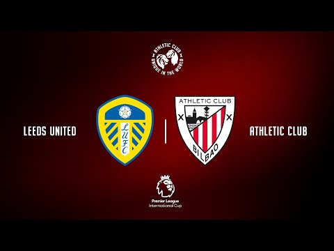 Thumbnail for 🔴 LIVE | Leeds United vs Athletic Club U21 | Premier League International Cup