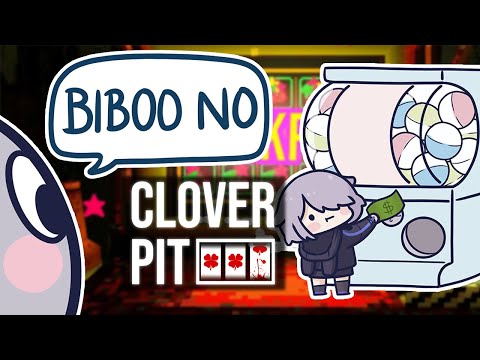 Thumbnail for 【Clover Pit】LET'S GO GAMBLING...AW DANG IT!