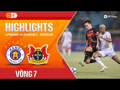 Thumbnail for HIGHLIGHTS: HÀ NỘI - NINH BÌNH | TIẾP TỤC BAY CAO, "ĐẠI TIỆC" HẤP DẪN Ở HÀNG ĐẪY