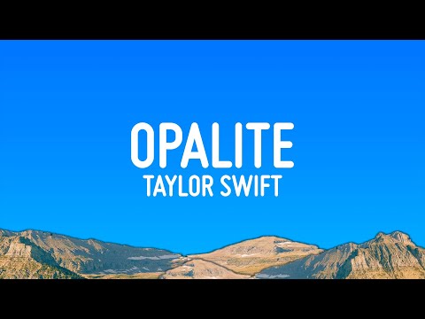 Thumbnail for Taylor Swift - Opalite (Lyrics)