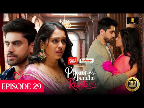 Thumbnail for Pyaar Sey Bandhe Rishte - Episode 29 | Avinash Mishra | Dipali Sharma | Shhraddha New Hindi Serial