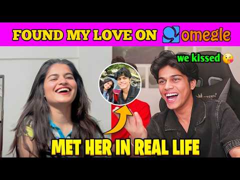 Thumbnail for I Found MY lOVE from BIHAR on OMEGLE😍|| OMEGLE TO REAL LIFE  **WE KISSED😘**