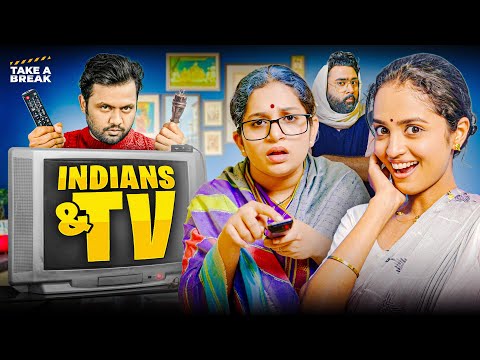 Thumbnail for Indians and TV 📺 | Take A Break