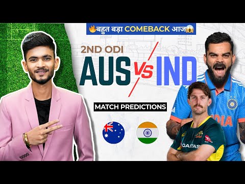 Thumbnail for AUS vs IND 2nd ODI | Match Prediction and Preview | Australia vs India 2nd ODI 2025
