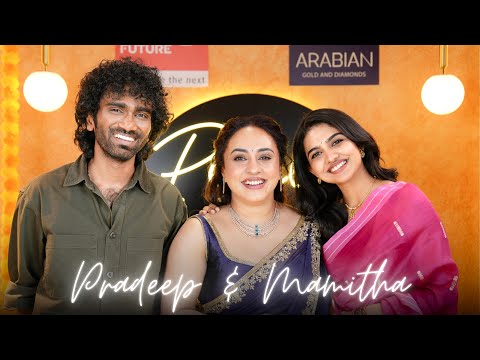 Thumbnail for Pearle Maaney Show ft. Pradeep Ranganathan & Mamitha Baiju | Fun, Wit & Cinema Talks 💥