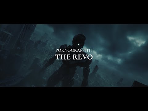 Thumbnail for ポルノグラフィティ『THE REVO』MUSIC VIDEO