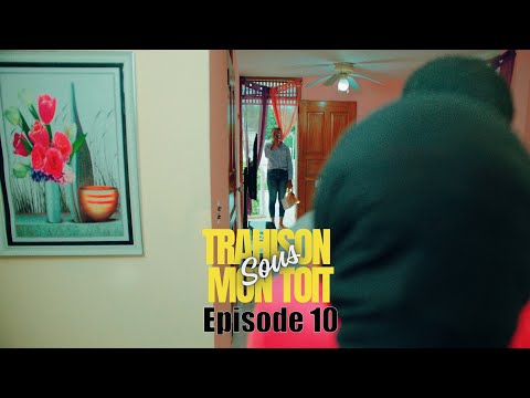 Thumbnail for La trahison sous mon toit  mini serie  episode 10