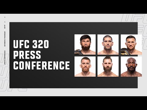 Thumbnail for UFC 320: Pre-Fight Press Conference