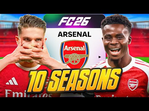 Thumbnail for I Takeover Arsenal for 10 Seasons... in FC 26