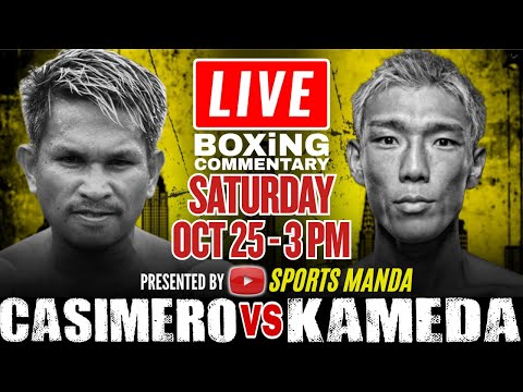 Thumbnail for 🔴LIVE! JOHN RIEL CASIMERO vs KYONOSUKE KAMEDA Full Fight Commentary! Featherweight Bout-10 Rounds