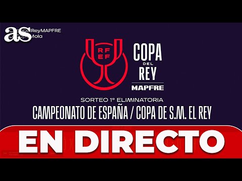 Thumbnail for EN DIRECTO, SORTEO de COPA DEL REY (PRIMERA RONDA) con equipos de PRIMERA DIVISIÓN