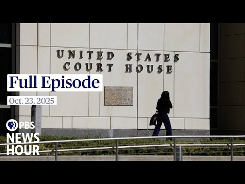 Thumbnail for PBS News Hour full episode, Oct. 23, 2025