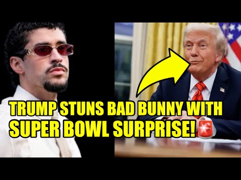 Thumbnail for 🚨Trump Just Dropped A SUPER BOWL BOMB On Bad Bunny