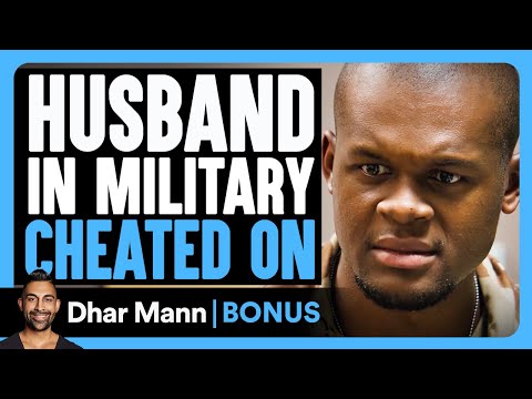 Thumbnail for HUSBAND In MILITARY Cheated On | Dhar Mann Bonus!