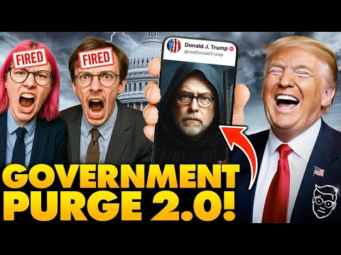 Thumbnail for BACKFIRE: Trump Begins MASS-PURGE! Thousands of Feds FIRED as DC in PANIC | ‘DOGE 2.0 Has Begun…’