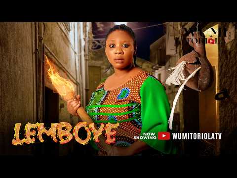 Thumbnail for LEMBOYE Latest  2025 Yoruba Movie Wumi Toriola, Damola Olatunji, Omowunm Ajiboye, Taofeeq Adewale