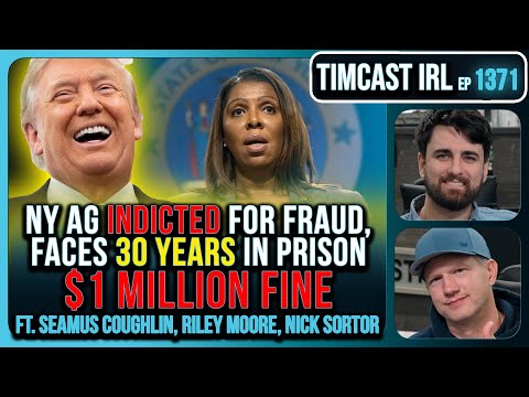 Thumbnail for NY AG Indicted For FRAUD, Faces 30 Years In Prison, $1 MILLION FINE | Timcast IRL