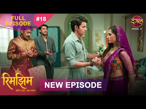Thumbnail for Rimjhim - Choti Umar Bada Safar | Full Episode 18 | 01 Nov 2025 | Full HD #Newepisode | Dangal TV