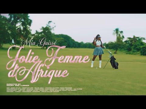 Thumbnail for Mia Guisse - Jolie femme d'Afrique (Clip Officiel)