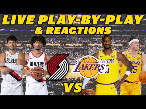 Thumbnail for Portland Trail Blazers vs Los Angeles Lakers | Live Play-By-Play & Reactions