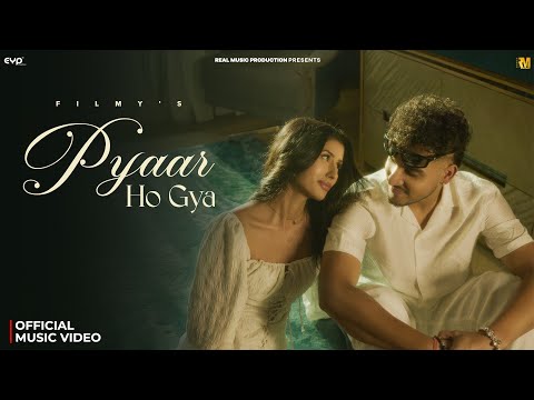 Thumbnail for Filmy - Pyaar Ho Gya (Official Music Video) | New Haryanvi Song 2025 | Real Music