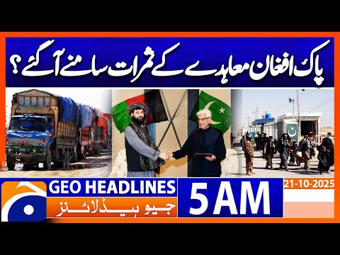 Thumbnail for Pak-Afghan Ceasefire Success: New Hope for Peace! | Headlines Geo News 5 AM | 21 Oct 2025