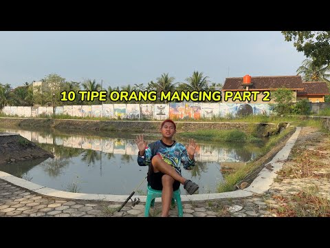 Thumbnail for 10 TIPE ORANG MANCING PART 2