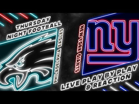 Thumbnail for Eagles vs Giants Live Play by Play & Reaction