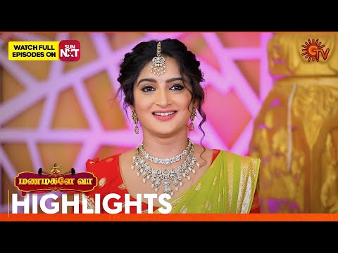 Thumbnail for Manamagale Vaa - Highlights | 01 Nov 2025 | Tamil Serial | Sun TV