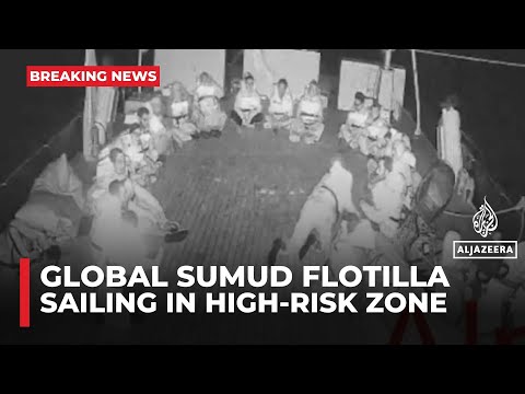 Thumbnail for Flotilla organisers declared a state of emergency on board, expect Israeli interception soon
