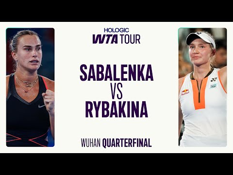 Thumbnail for Aryna Sabalenka vs. Elena Rybakina | 2025 Wuhan Quarterfinal | WTA Match Highlights