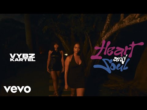 Thumbnail for Vybz Kartel - Heart and Soul (Official Music Video)
