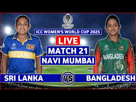 Thumbnail for Sri Lanka vs Bangladesh Live | SL W vs BAN W Live Scores & Commentary | ICC Womens World Cup Live