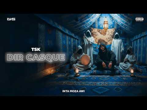 Thumbnail for TSK - DIR CASQUE (Official video )