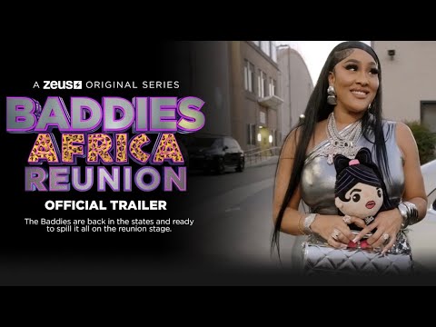 Thumbnail for BADDIES AFRICA REUNION ( OFFICIAL TRAILER) 