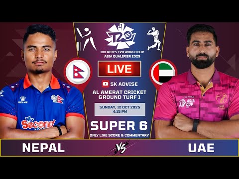 Thumbnail for Nepal Vs Uae Live Score & Commentary | World Cup Qualifier | NEPAL VS UAE SUPER 6 MATCH | SK ADVISE