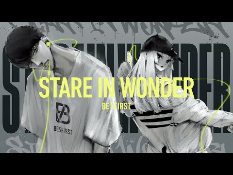 Thumbnail for BE:FIRST / Stare In Wonder -Special Lyric Video-