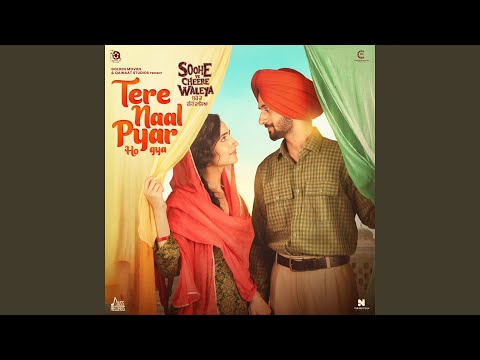 Thumbnail for Tere Naal Pyar Ho Gya (From "Soohe Ve Cheere Waleya")