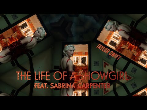Thumbnail for Taylor Swift - The Life of a Showgirl (Feat. Sabrina Carpenter) (Lyric Video)