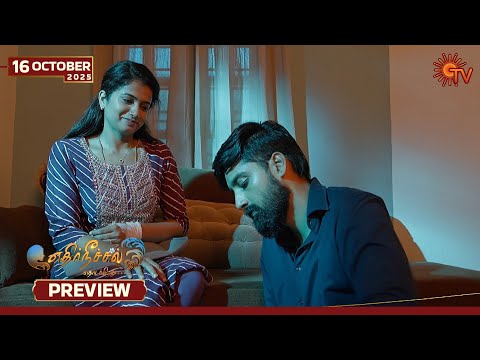Thumbnail for Ethirneechal Thodargiradhu - Preview | 16 Oct 2025 | Tamil Serial | Sun TV