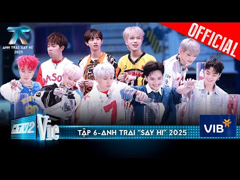 Thumbnail for Anh Trai "Say Hi" 2025 Tập 6: 30 Anh Trai Reply 2000s bùng nổ kí ức,”mùa hoa nở” huyền thoại trở lại
