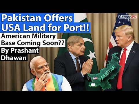 Thumbnail for Pakistan Offers USA Land for Port!! American Military Base Coming Soon??| By Prashant Dhawan