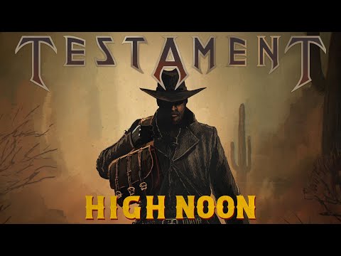 Thumbnail for TESTAMENT - High Noon (OFFICIAL MUSIC VIDEO)