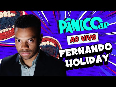 Thumbnail for FERNANDO HOLIDAY | PÂNICO - 21/10/2025