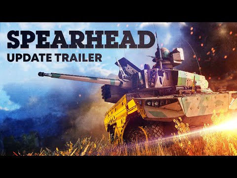 Thumbnail for 'Spearhead' Update Trailer / War Thunder